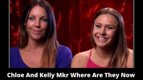 chloe and kelly mkr where are they now|chloe and kelly ramsay today.